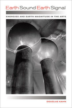 Earth Sound Earth Signal|Douglas Kahn