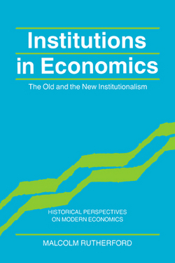Institutions in Economics|Malcolm Rutherford