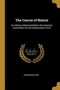 The Course of Nature|Simon Newcomb