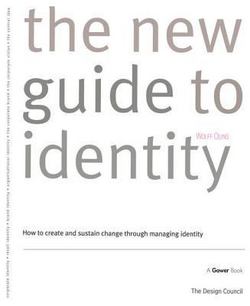 The New Guide to Identity|Wolff Olins