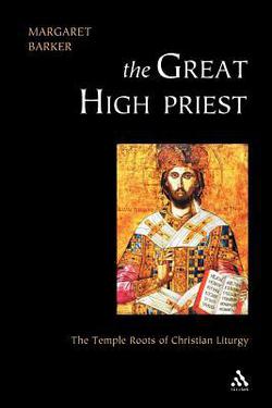 Great High Priest|Margaret Barker