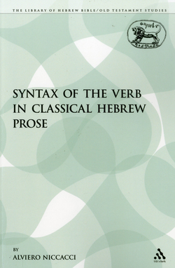 The Syntax of the Verb in Classical Hebrew Prose|Alviero Niccacci