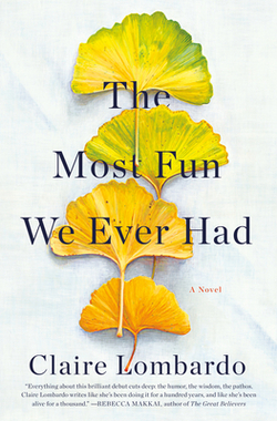 The Most Fun We Ever Had|Claire Lombardo