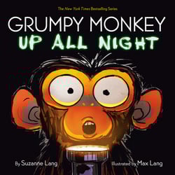 Grumpy Monkey Up All Night|Suzanne Lang