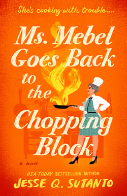 Ms. Mebel Goes Back to the Chopping Block|Jesse Q. Sutanto
