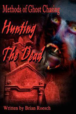 Hunting the Dead|Brian Roesch