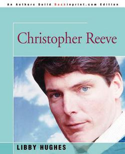 Christopher Reeve|Libby Hughes