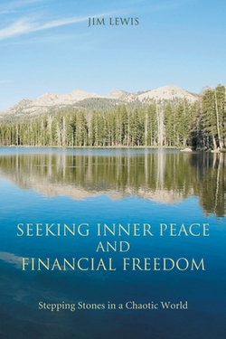 Seeking Inner Peace and Financial Freedom|Jim Lewis