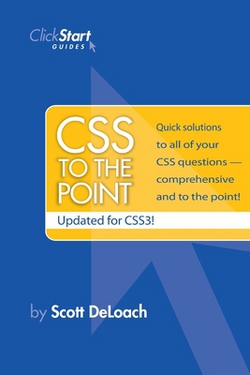 CSS To The Point|Scott Deloach