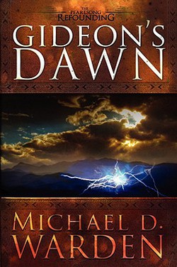 Gideon's Dawn|Michael Warden