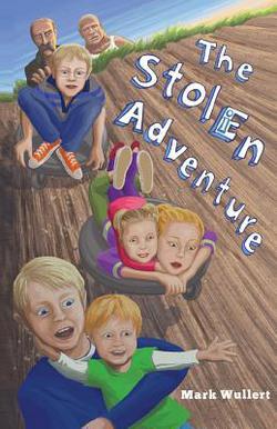The Stolen Adventure|Mark a. Wullert