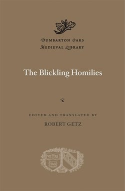 The Blickling Homilies|Robert Getz