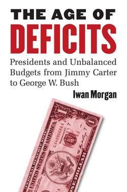 The Age of Deficits|Iwan Morgan