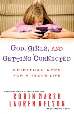 God, Girls, and Getting Connected|Robin Marsh