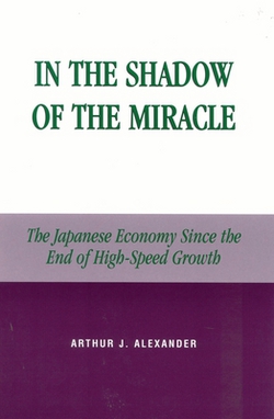 In the Shadow of the Miracle|Arthur J. Alexander