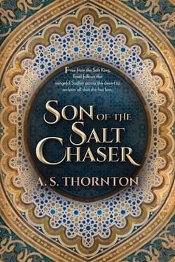 Son of the Salt Chaser|A. S. Thornton