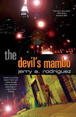 The Devil's Mambo|Jerry A. Rodriguez