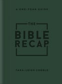 Tara-Leigh Cobble - The Bible Recap (Hardcover - Deluxe Ed.)