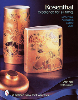 Rosenthal, Excellence for All Times|Ann Kerr