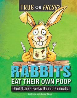 Rabbits Eat Their Own Poop|Jan Payne