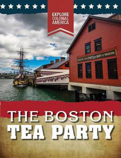 The Boston Tea Party|Sarah Gilman
