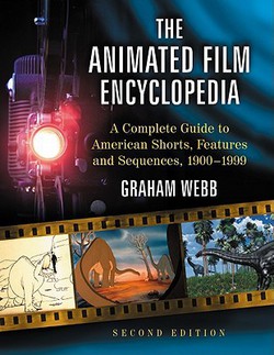 The Animated Film Encyclopedia|Graham Webb