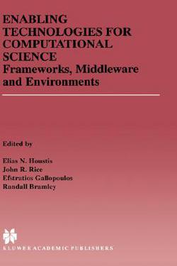 Enabling Technologies for Computational Science|Elias N. Houstis