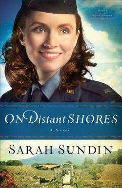 On Distant Shores|Sarah Sundin