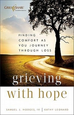 Grieving with Hope|Samuel J. Hodges, IV