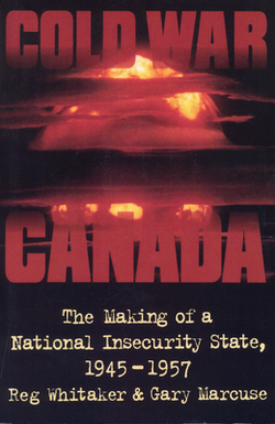 Cold War Canada|Gary Marcuse