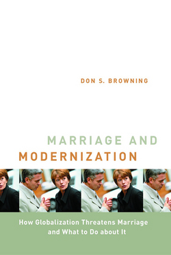 Marriage and Modernization|Don S. Browning