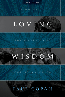 Loving Wisdom|Paul Copan