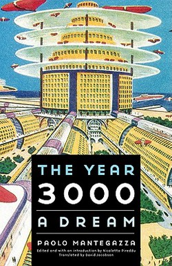 The Year 3000|Paolo Mantegazza