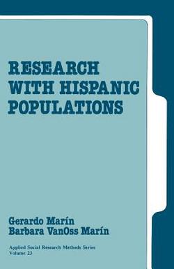 Research with Hispanic Populations|Gerardo Marin