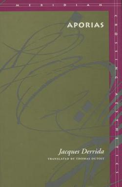 Aporias|Jacques Derrida