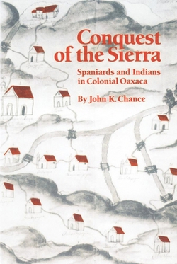 Conquest of the Sierra|John K. Chance