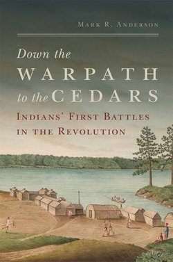 Down the Warpath to the Cedars|Mark R. Anderson