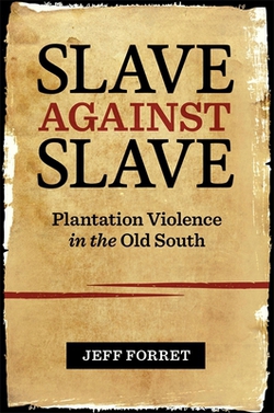 Slave Against Slave|Jeff Forret