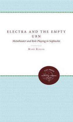 Electra and the Empty Urn|Mark Ringer