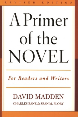 Primer of the Novel|David Madden