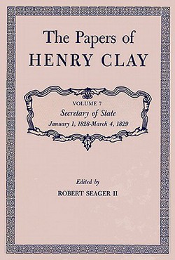 The Papers of Henry Clay|Henry Clay