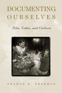 Documenting Ourselves-Pa|Sharon R. Sherman