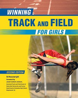 Winning Track and Field for Girls|Ed Housewright