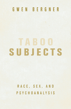 Taboo Subjects|Gwen Bergner