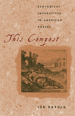 This Compost|Jed Rasula