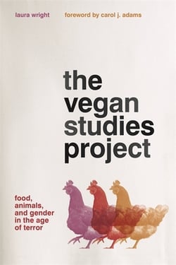 The Vegan Studies Project|Laura Wright