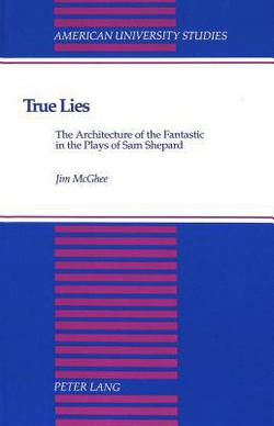 True Lies|Jim McGhee