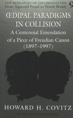 Oedipal Paradigms in Collision|Barry R. Arnold