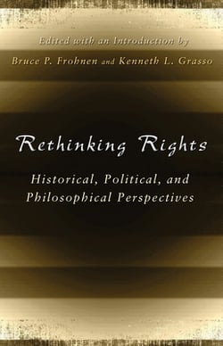 Rethinking Rights|Bruce P. Frohnen
