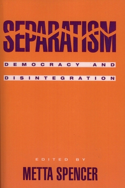 Separatism|Metta Spencer